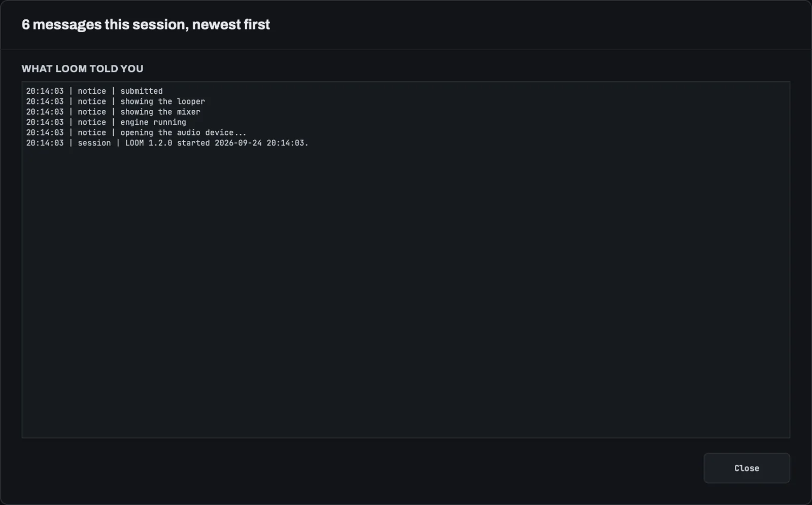The session log after the steps in Your first loop, newest first. The date and times are examples.